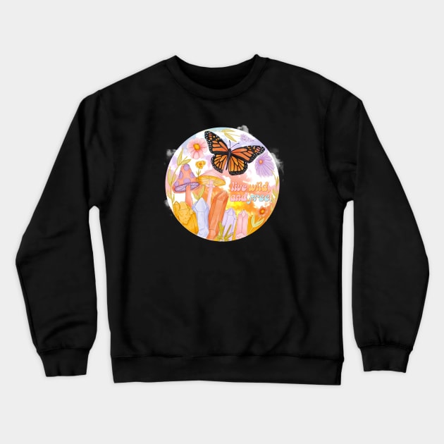 Wild n free Crewneck Sweatshirt by Deardarling